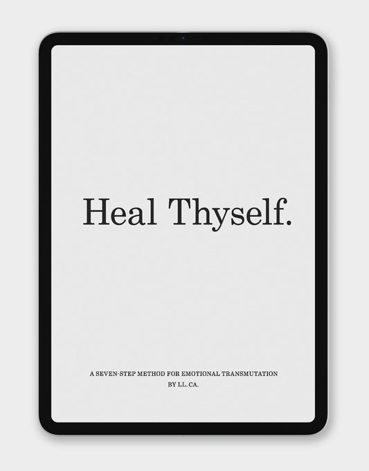 Heal Thyself "eBook" + 7 Bonus Audio Guide